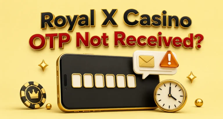 royal x casino otp not received royal x casino download app royal x casino login royal x apk game